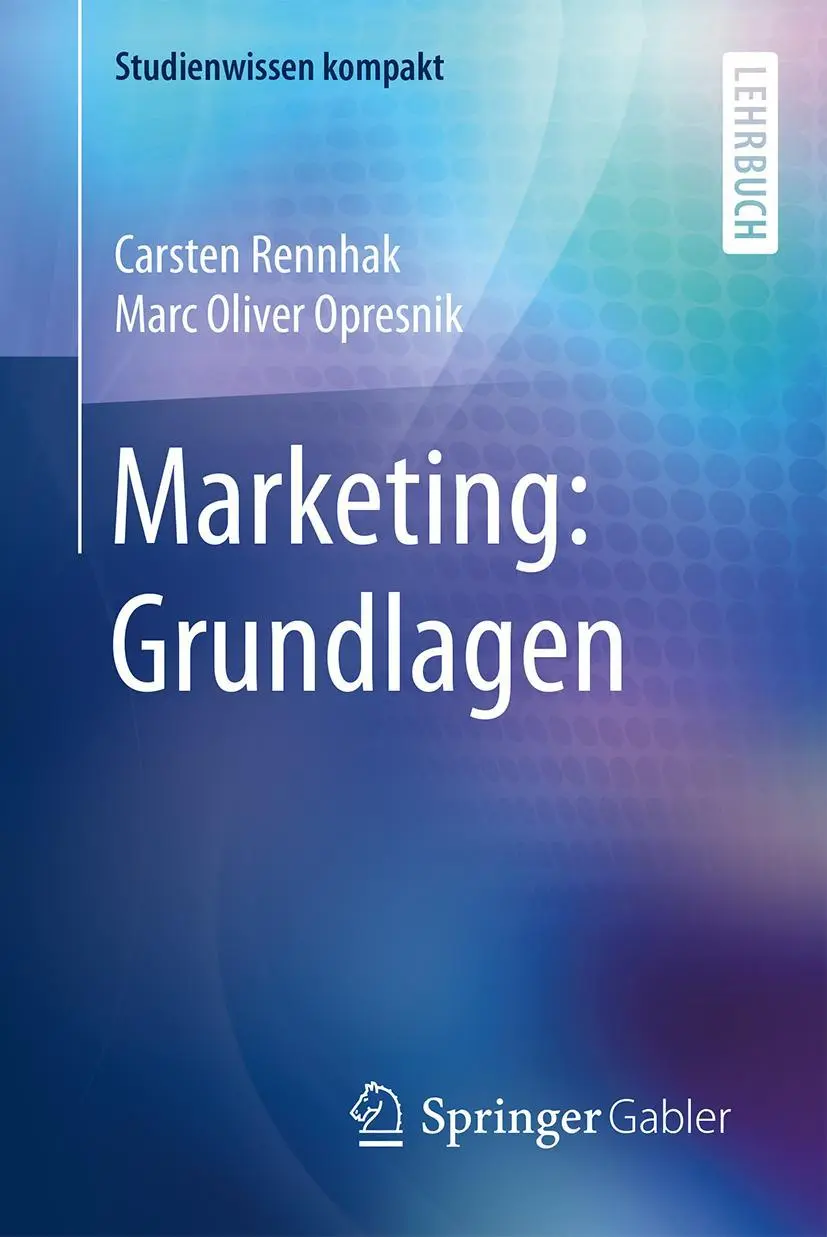 Cover: 9783662458082 | Marketing: Grundlagen | Carsten Rennhak (u. a.) | Taschenbuch | ix