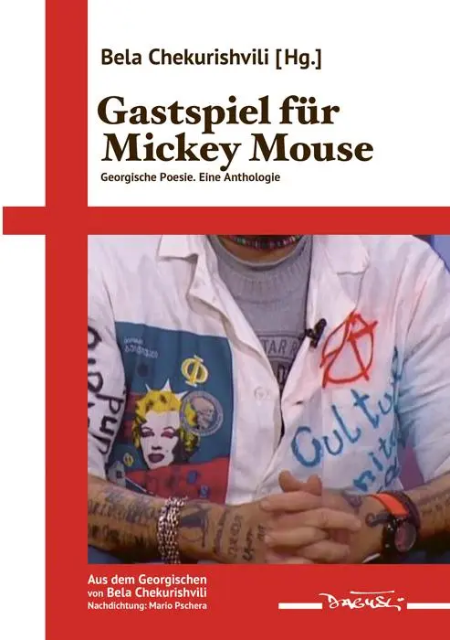 Cover: 9783910948082 | Gastspiel für Mickey Mouse | Georgische Poesie. Eine Anthologie | Buch