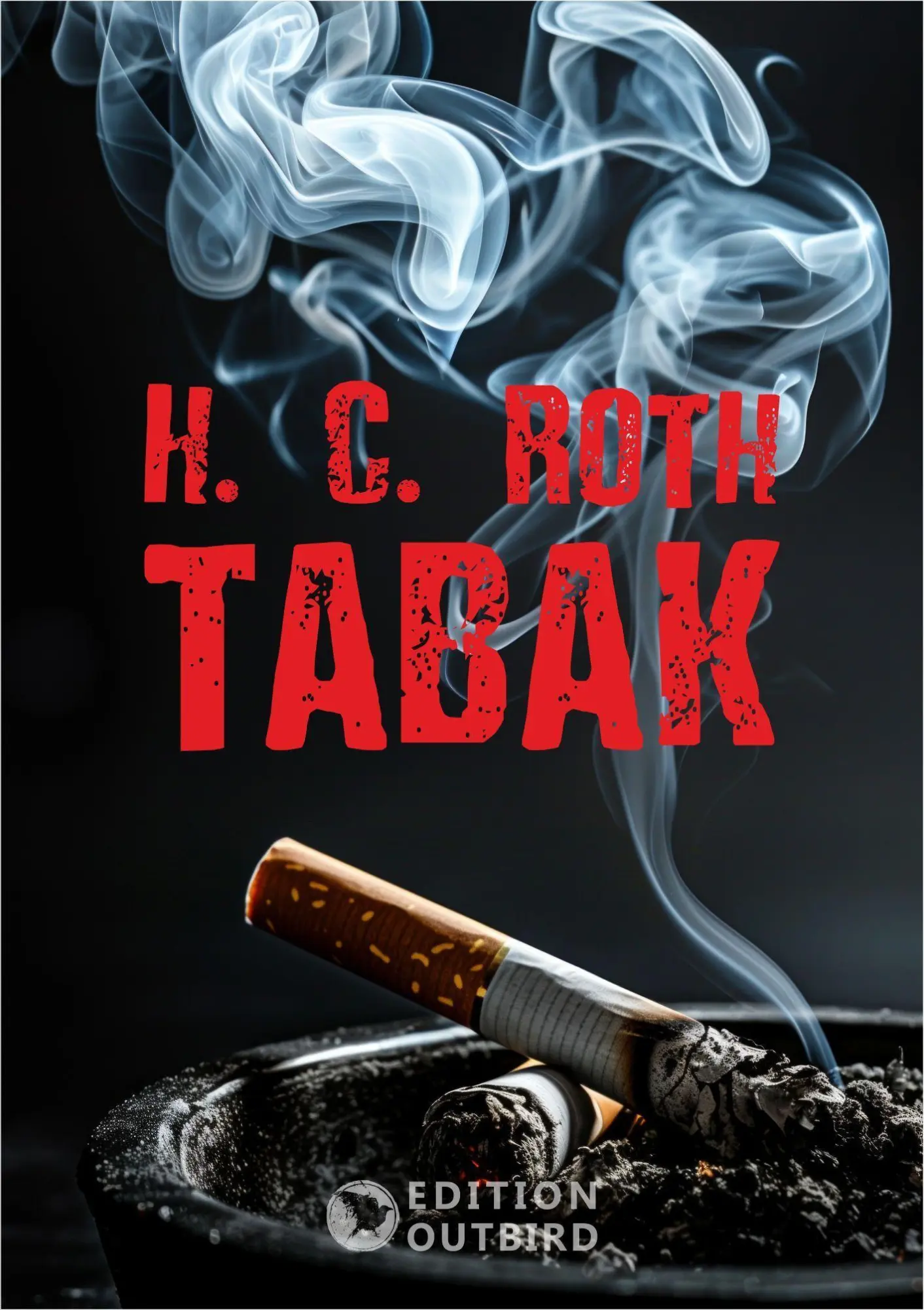 Cover: 9783912308082 | Tabak | oder das wunderliche Leben des Hermann W. | H. C. Roth | Buch