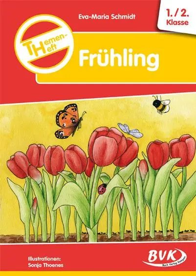 Cover: 9783938458082 | Themenheft Frühling 1. /2. Klasse | Eva-Maria Schmidt | Broschüre Cover: 9783938458082 | Themenheft Frühling 1. /2. Klasse | Eva-Maria Schmidt | Broschüre