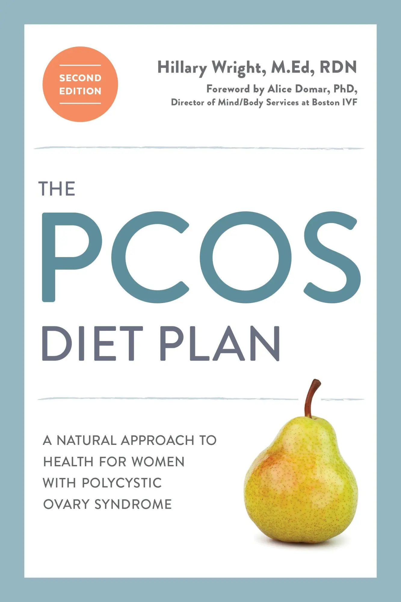 Cover: 9780399578182 | The Pcos Diet Plan, Second Edition: A Natural Approach to Health...