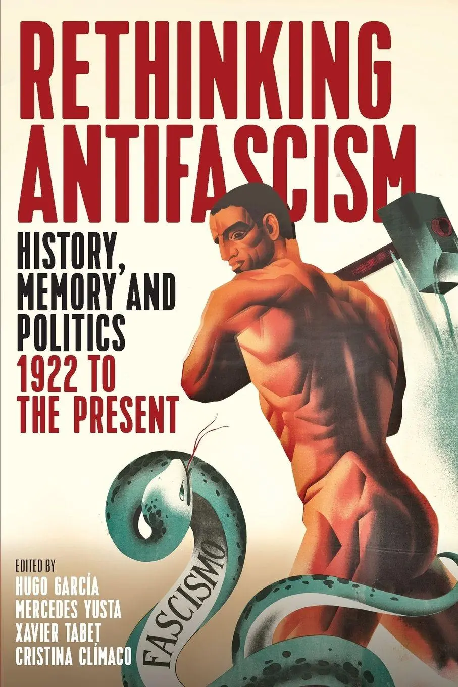 Cover: 9781785338182 | Rethinking Antifascism | Hugo García (u. a.) | Taschenbuch | Englisch