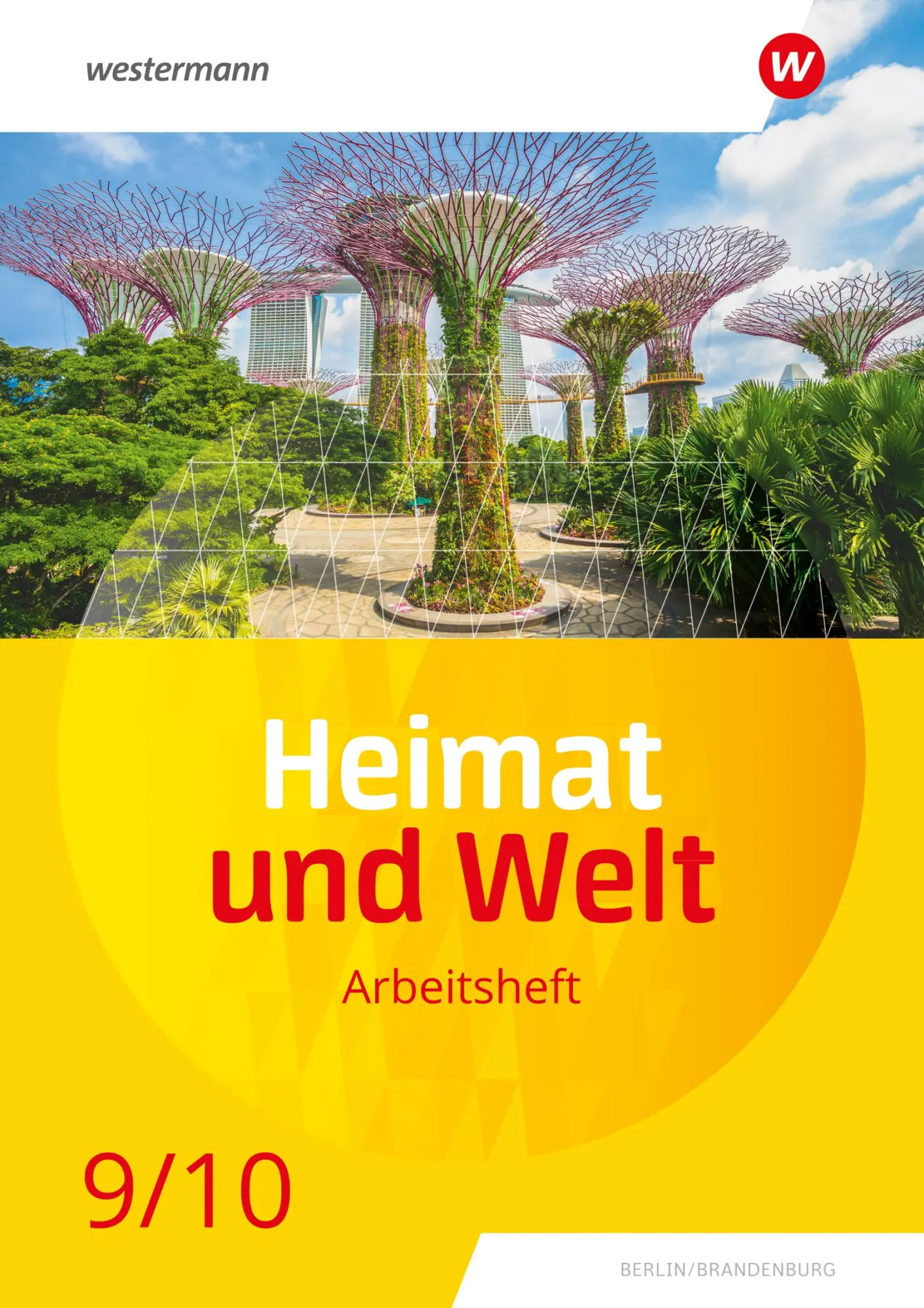 Cover: 9783141158182 | Heimat und Welt 9 / 10. Arbeitsheft. Für die SI in Berlin und...