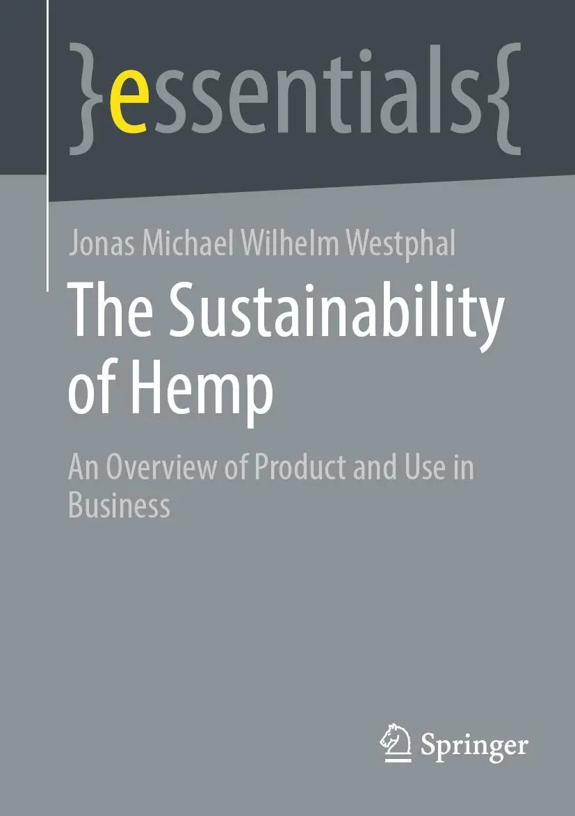 Cover: 9783658418182 | The Sustainability of Hemp | Jonas Michael Wilhelm Westphal | Buch