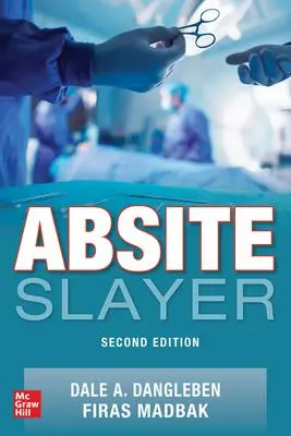 Cover: 9781260458282 | Absite Slayer, 2nd Edition | Dale A Dangleben | Taschenbuch | Englisch