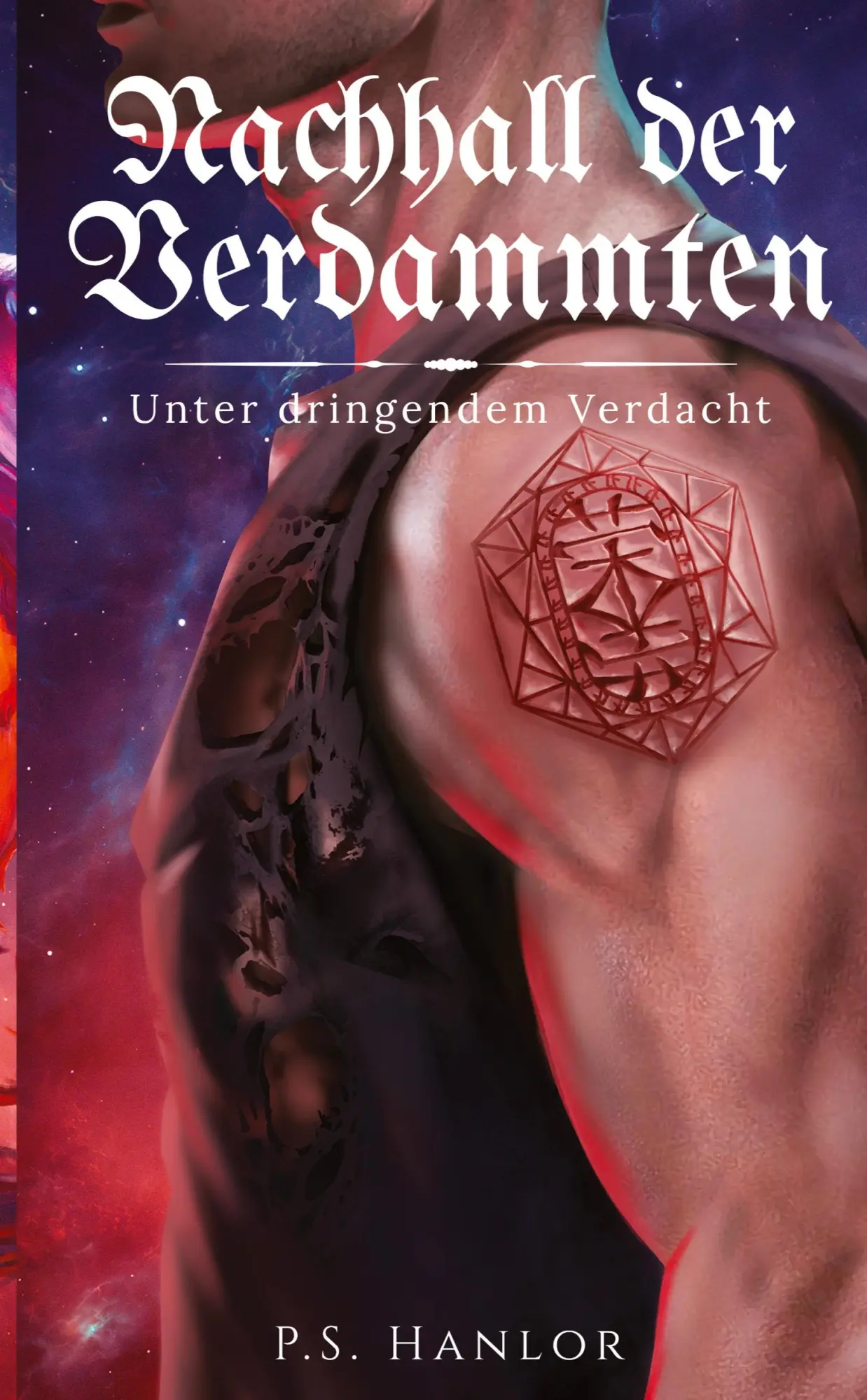 Cover: 9783384318282 | Nachhall der Verdammten | Unter dringendem Verdacht | P. S. Hanlor
