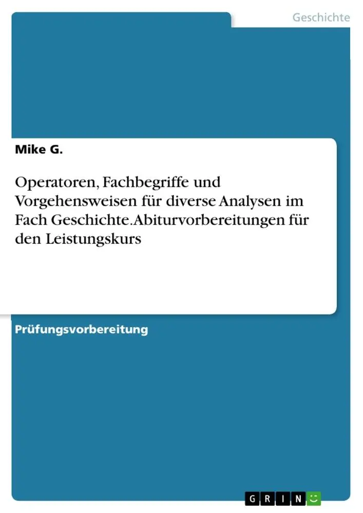 Cover: 9783668168282 | Operatoren, Fachbegriffe und Vorgehensweisen für diverse Analysen...