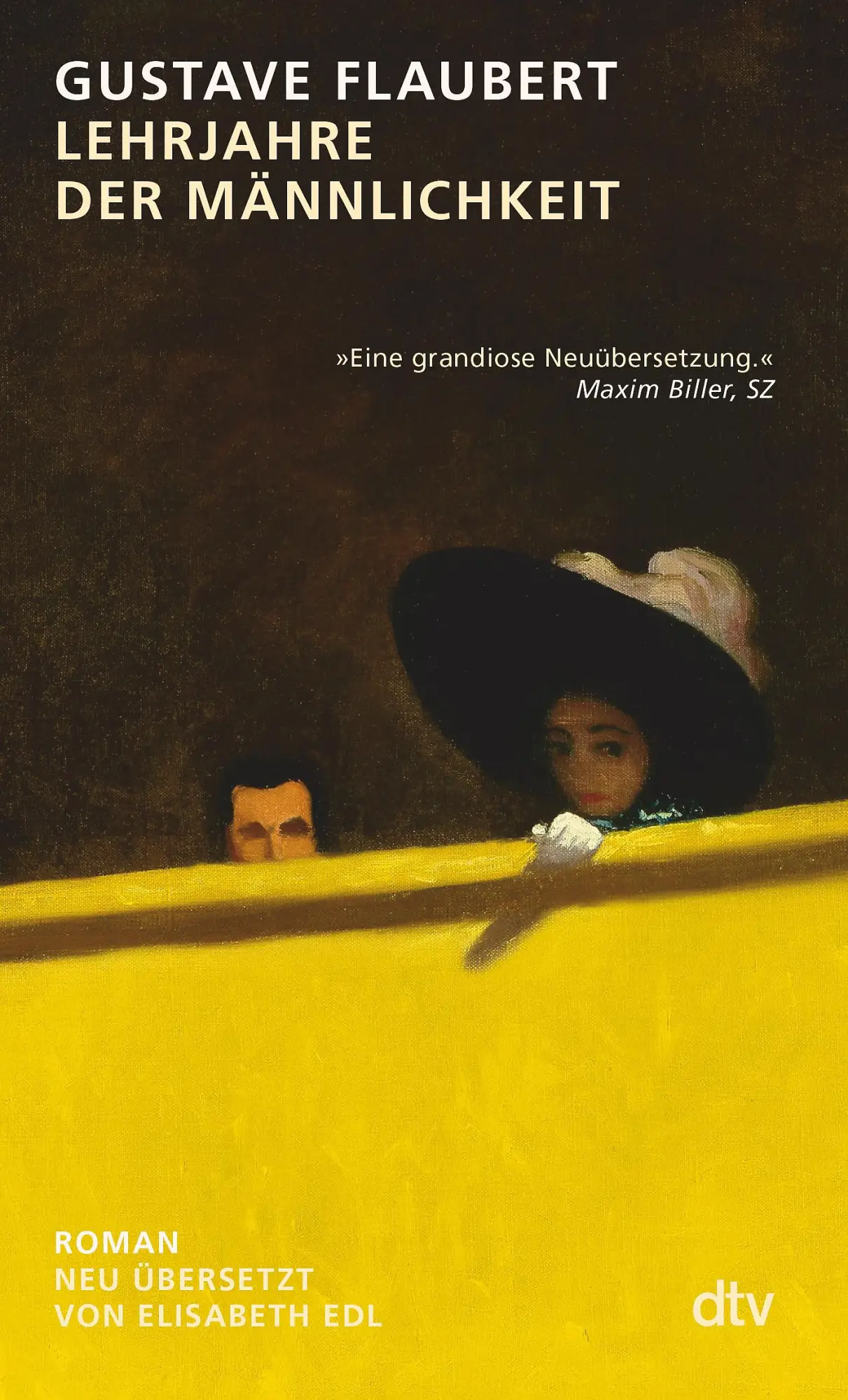Cover: 9783423148382 | Lehrjahre der Männlichkeit | Gustave Flaubert | Taschenbuch | 800 S.