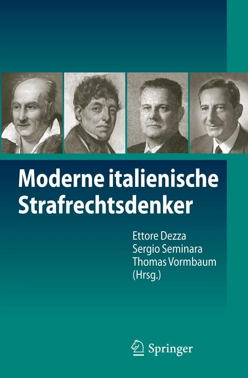 Cover: 9783642248382 | Moderne italienische Strafrechtsdenker | Ettore Dezza (u. a.) | Buch