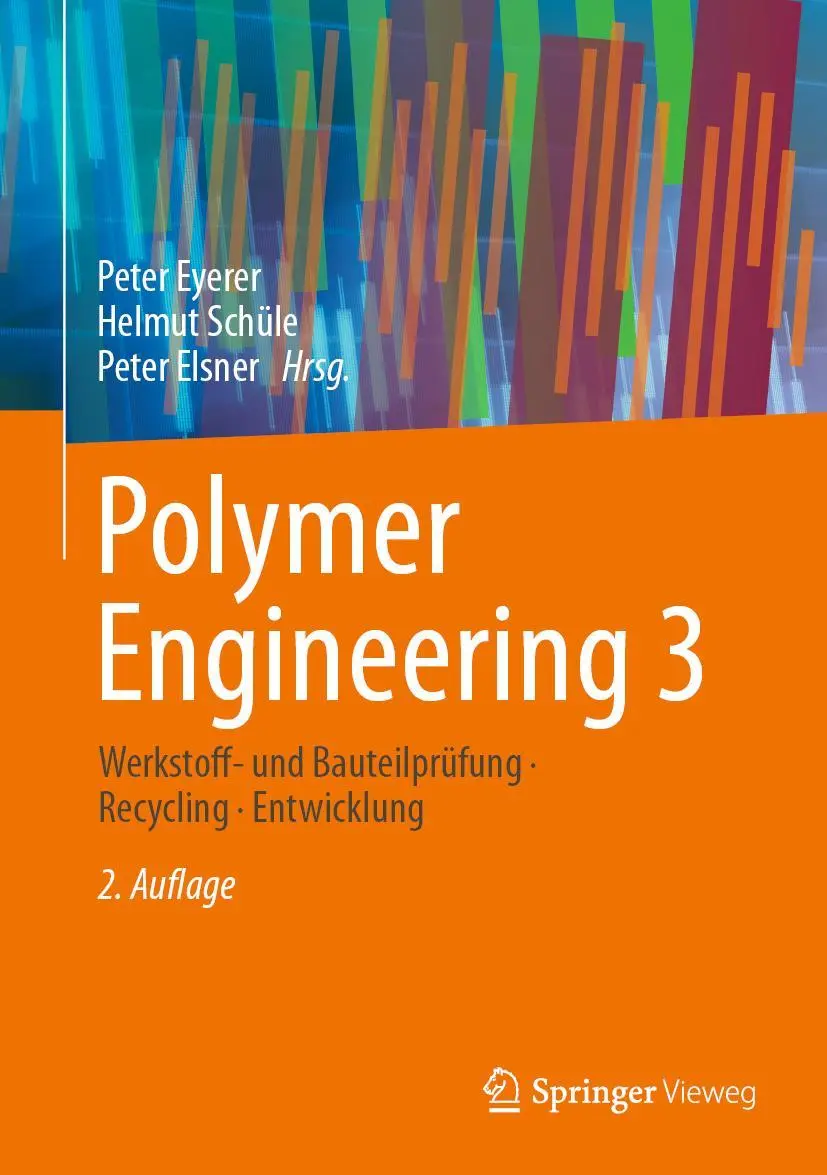 Cover: 9783662598382 | Polymer Engineering 3 | Peter Eyerer (u. a.) | Buch | vi | Deutsch
