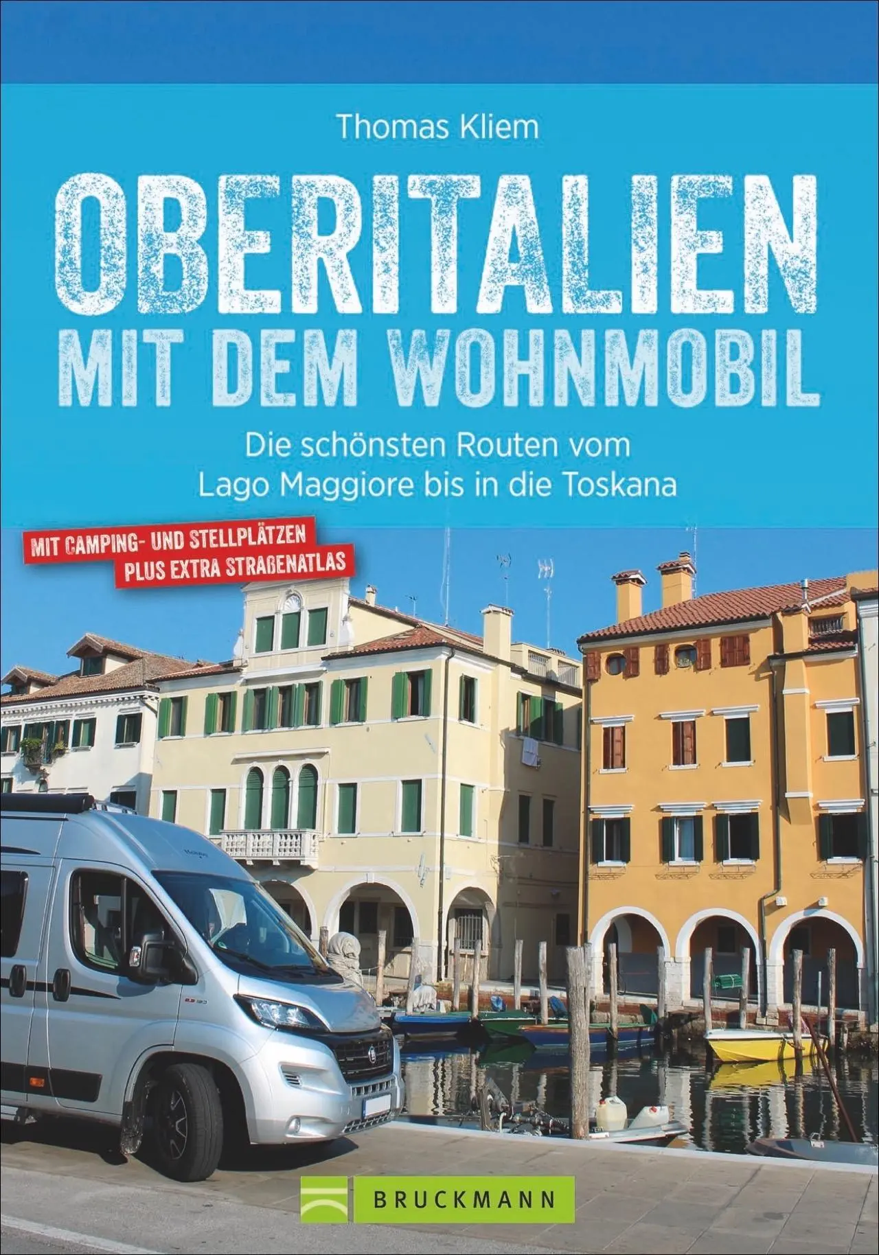 Cover: 9783734318382 | Oberitalien mit dem Wohnmobil | Thomas Kliem | Taschenbuch | 288 S.