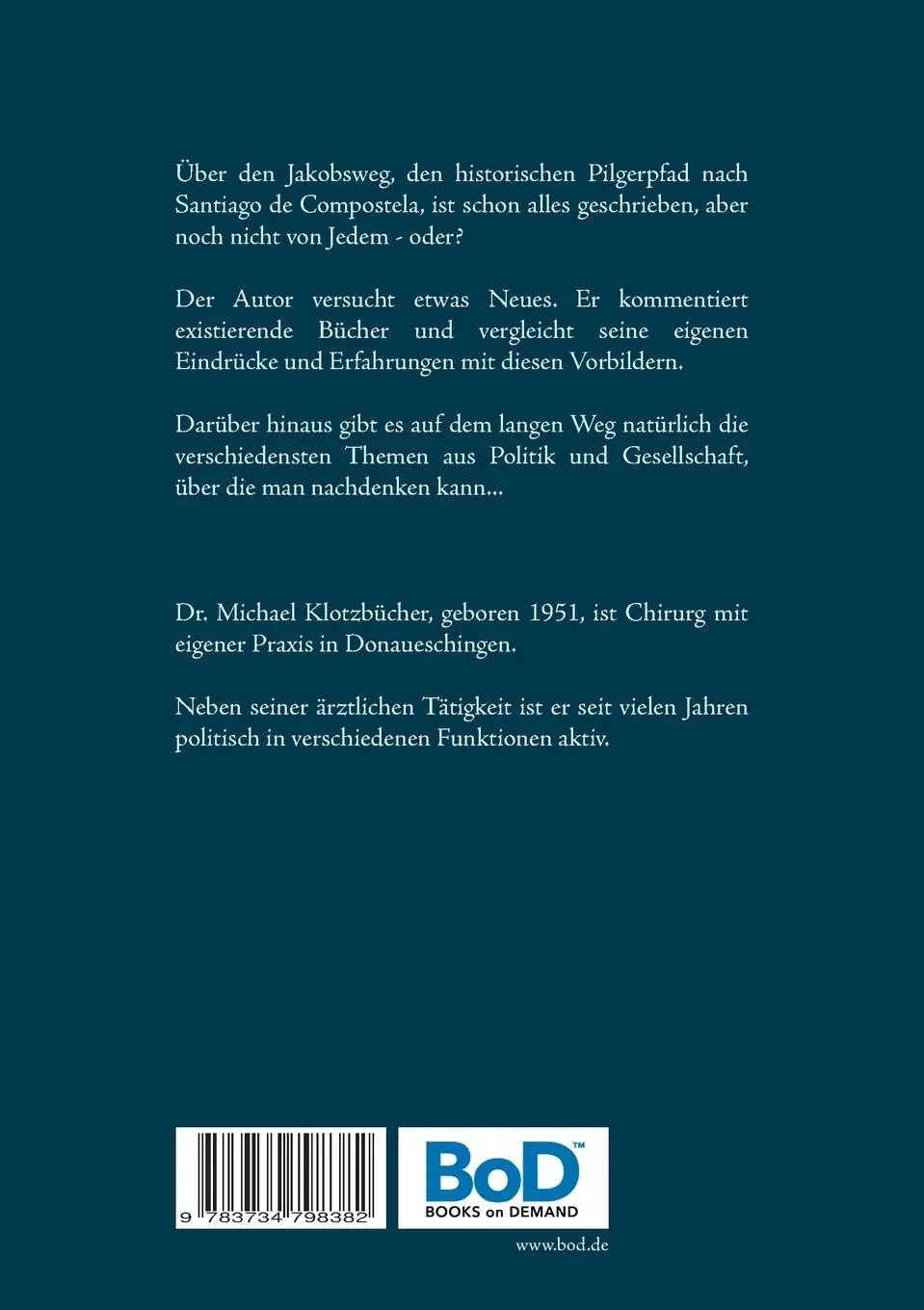 Rückseite: 9783734798382 | Ich auch! | Mein Jakobsweg | Michael Klotzbücher | Taschenbuch | 2015