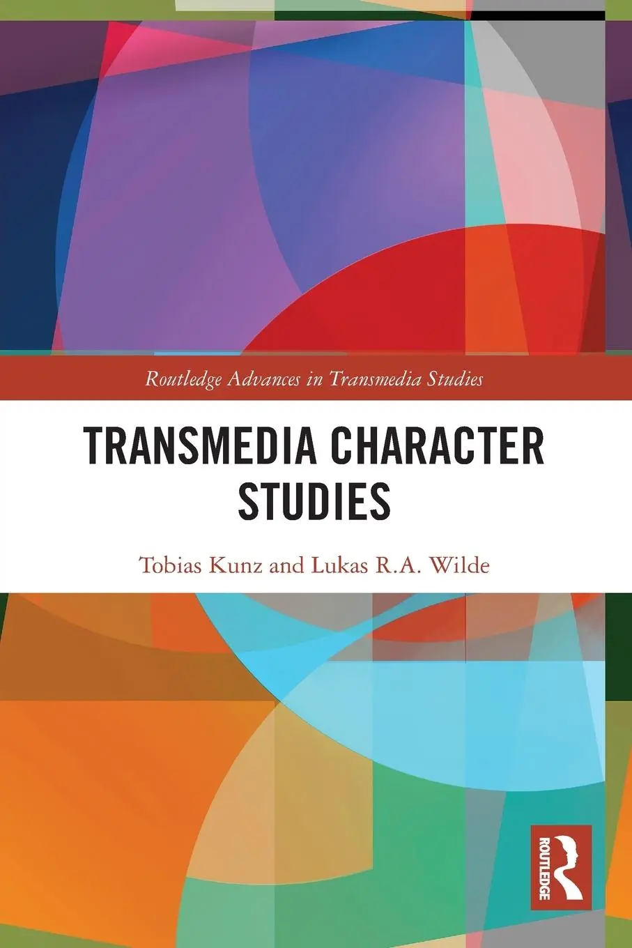 Cover: 9781032288482 | Transmedia Character Studies | Tobias Kunz (u. a.) | Taschenbuch