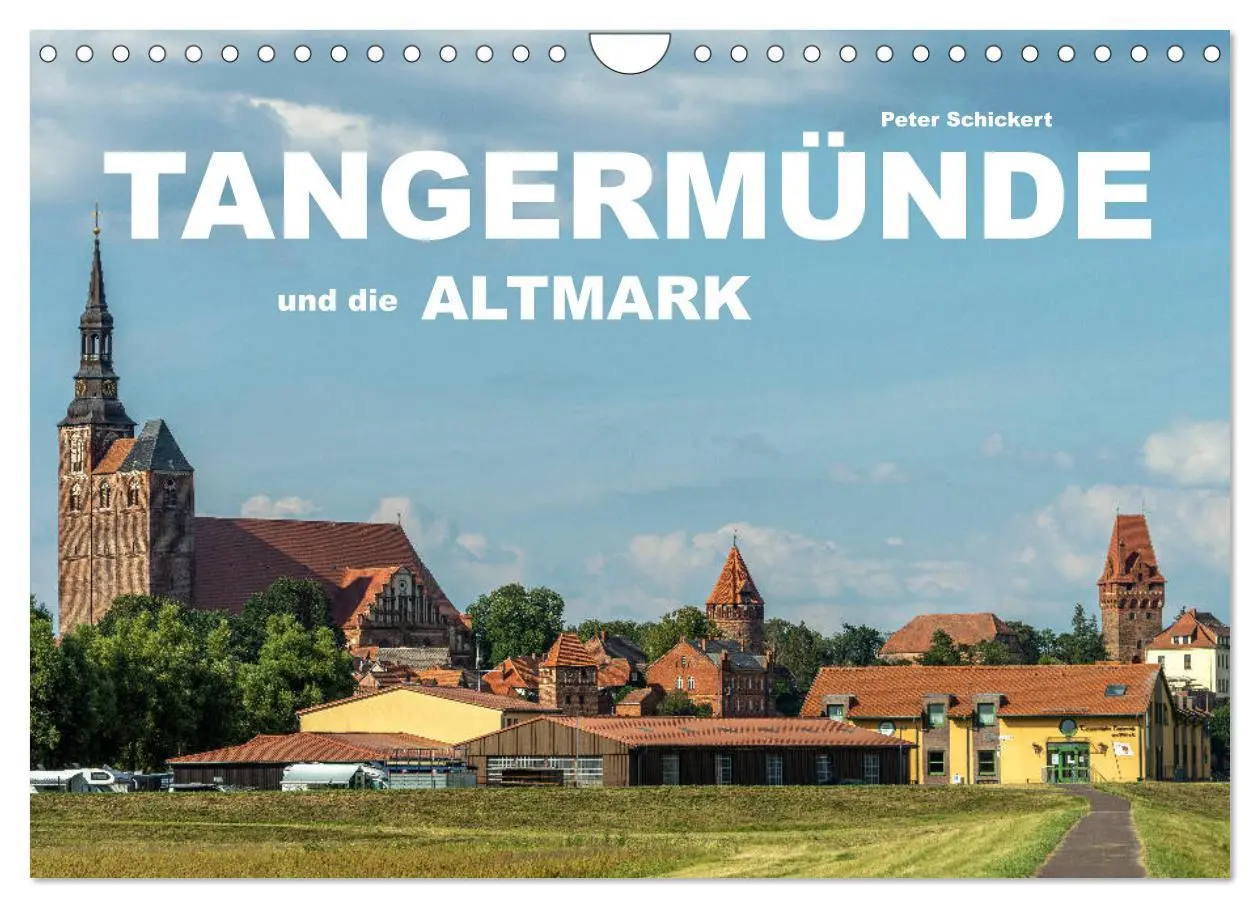 Cover: 9783457658482 | Tangermünde und die Altmark (Wandkalender 2026 DIN A4 quer),...