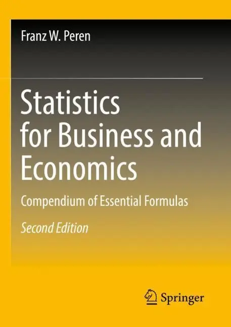 Cover: 9783662658482 | Statistics for Business and Economics | Franz W. Peren | Taschenbuch