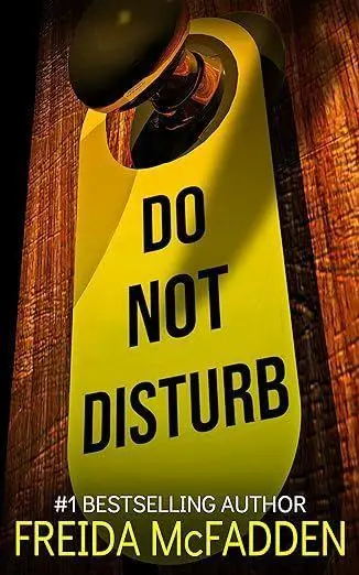 Cover: 9781464228582 | Do Not Disturb | Freida McFadden | Taschenbuch | 256 S. | Englisch