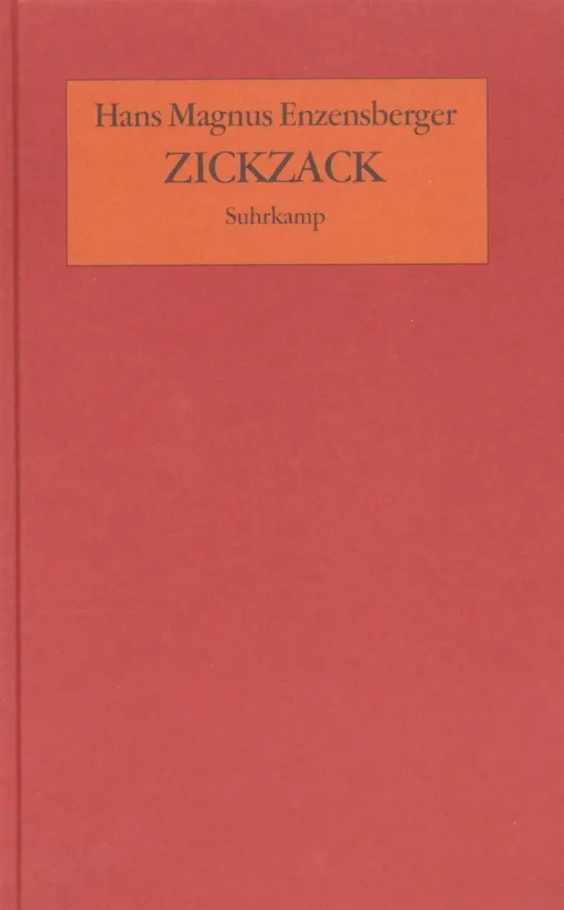 Cover: 9783518408582 | Zickzack | Aufsätze | Hans Magnus Enzensberger | Buch | 199 S. | 1997