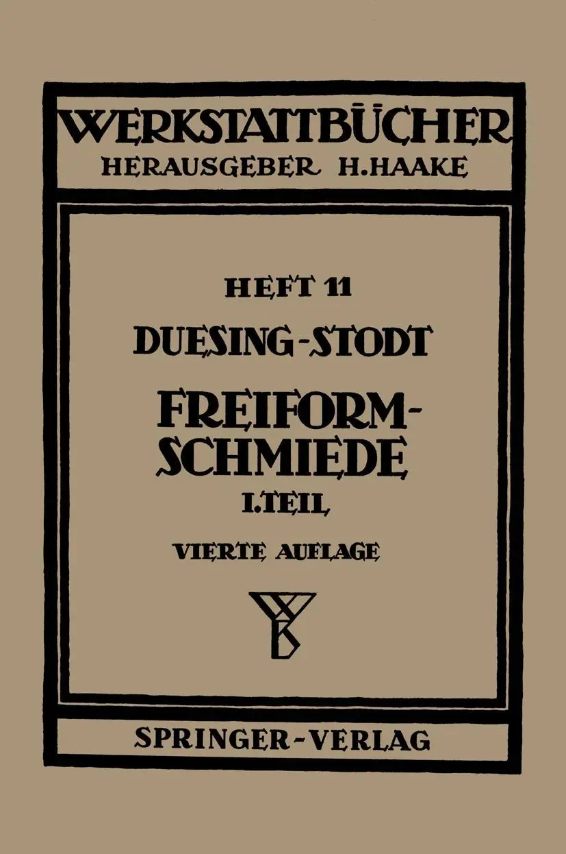 Cover: 9783540018582 | Freiformschmiede | F. W. Duesing (u. a.) | Taschenbuch | 66 S.