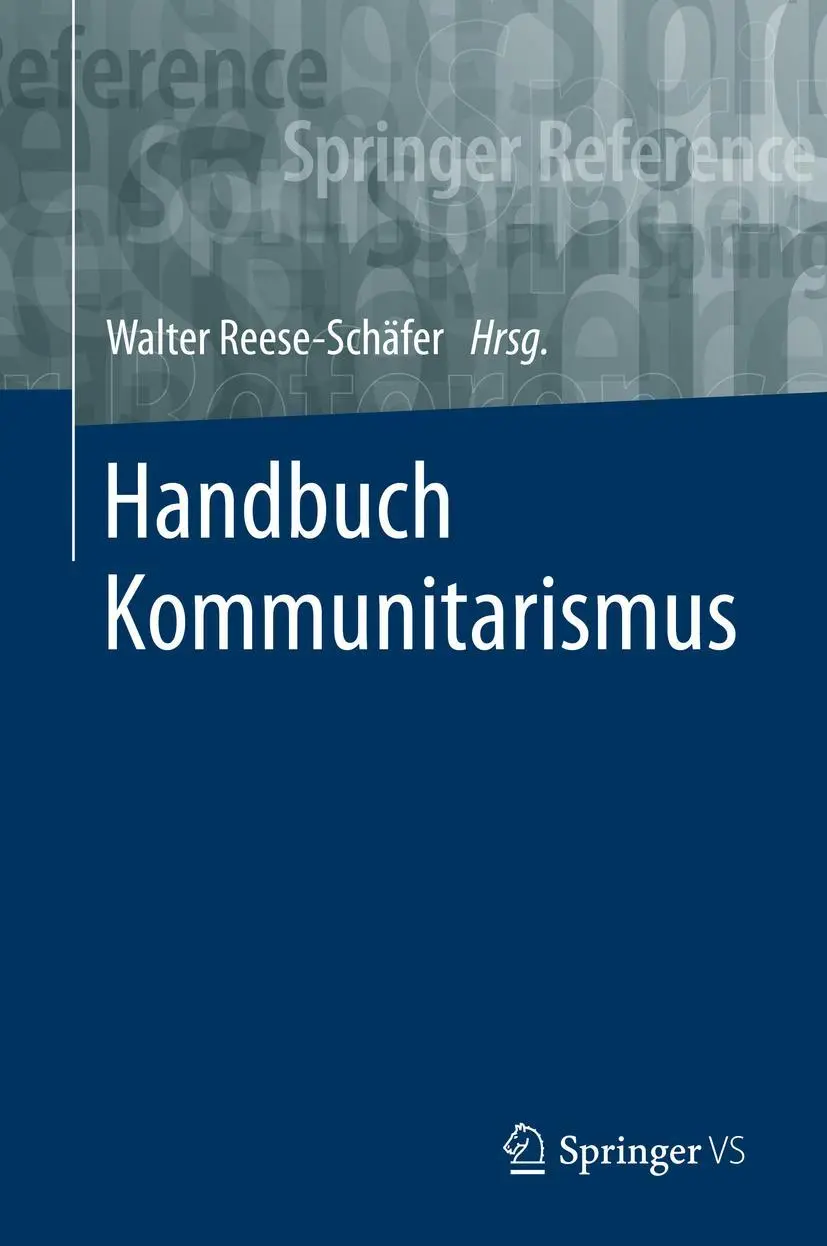 Cover: 9783658168582 | Handbuch Kommunitarismus | Walter Reese-Schäfer | Buch | x | Deutsch