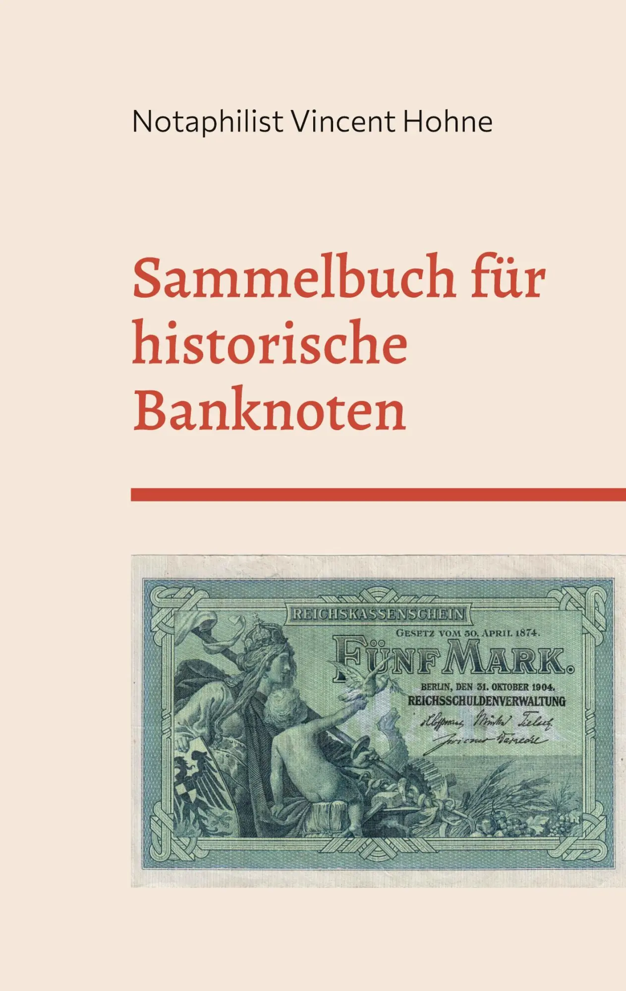 Sammelbuch für historische Banknoten: Deutsches Reich