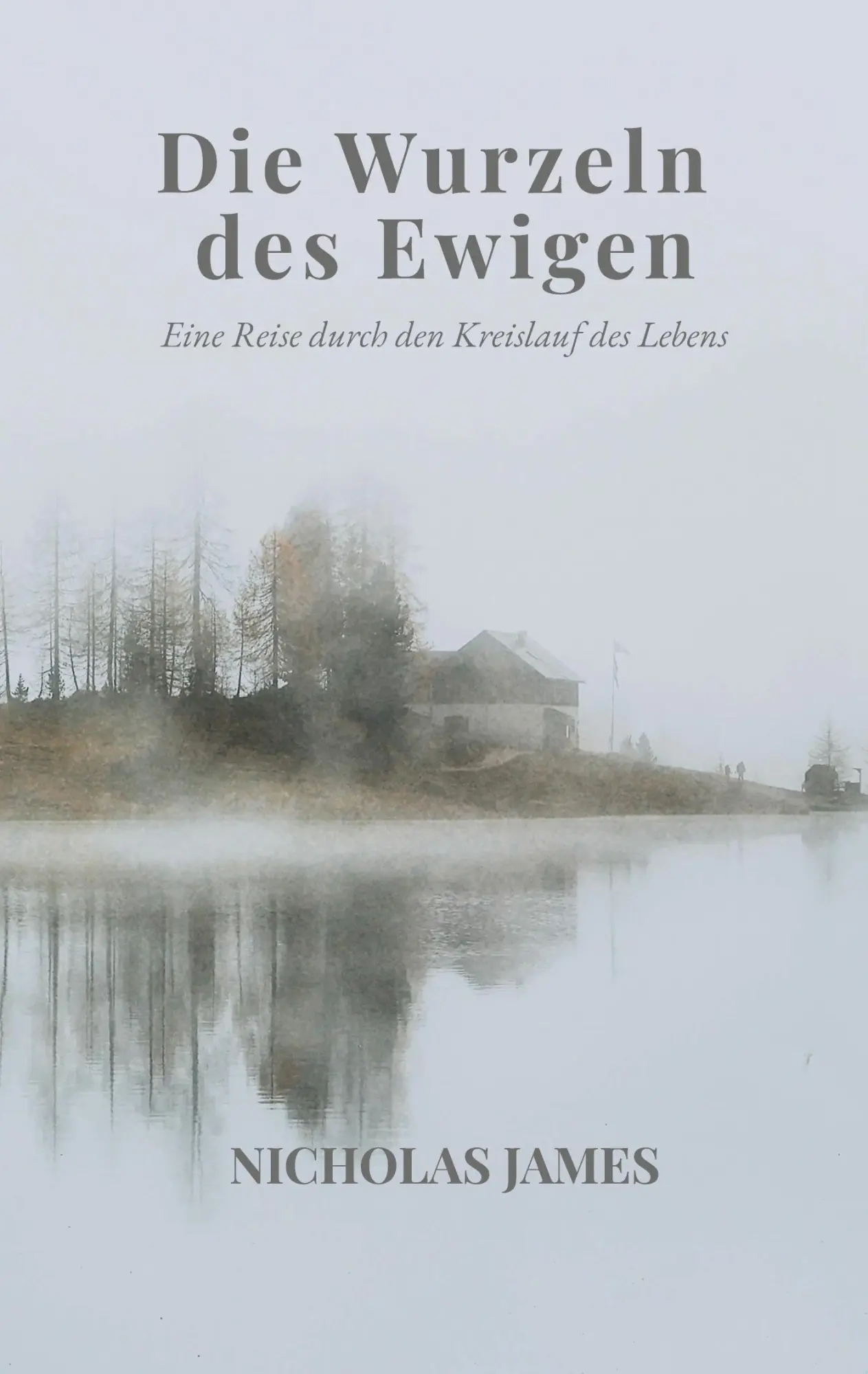 Cover: 9783819228582 | Die Wurzeln des Ewigen | Eine Reise durch den Kreislauf des Lebens