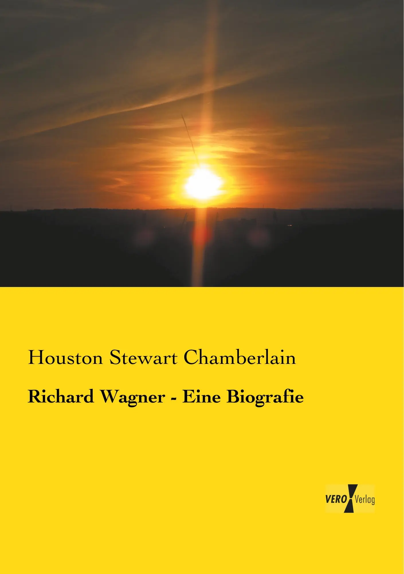 Cover: 9783957388582 | Richard Wagner - Eine Biografie | Houston Stewart Chamberlain | Buch