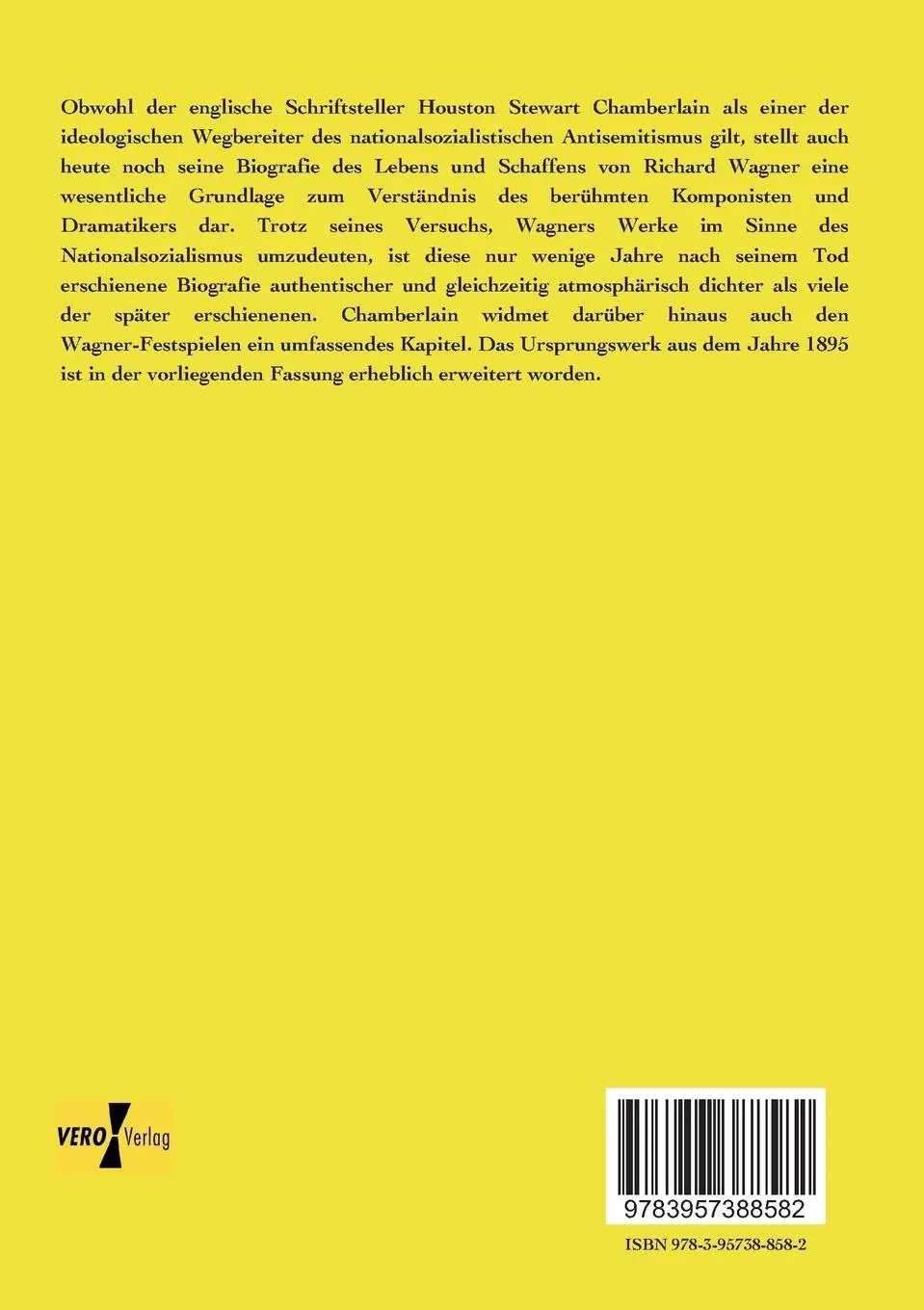 Rückseite: 9783957388582 | Richard Wagner - Eine Biografie | Houston Stewart Chamberlain | Buch