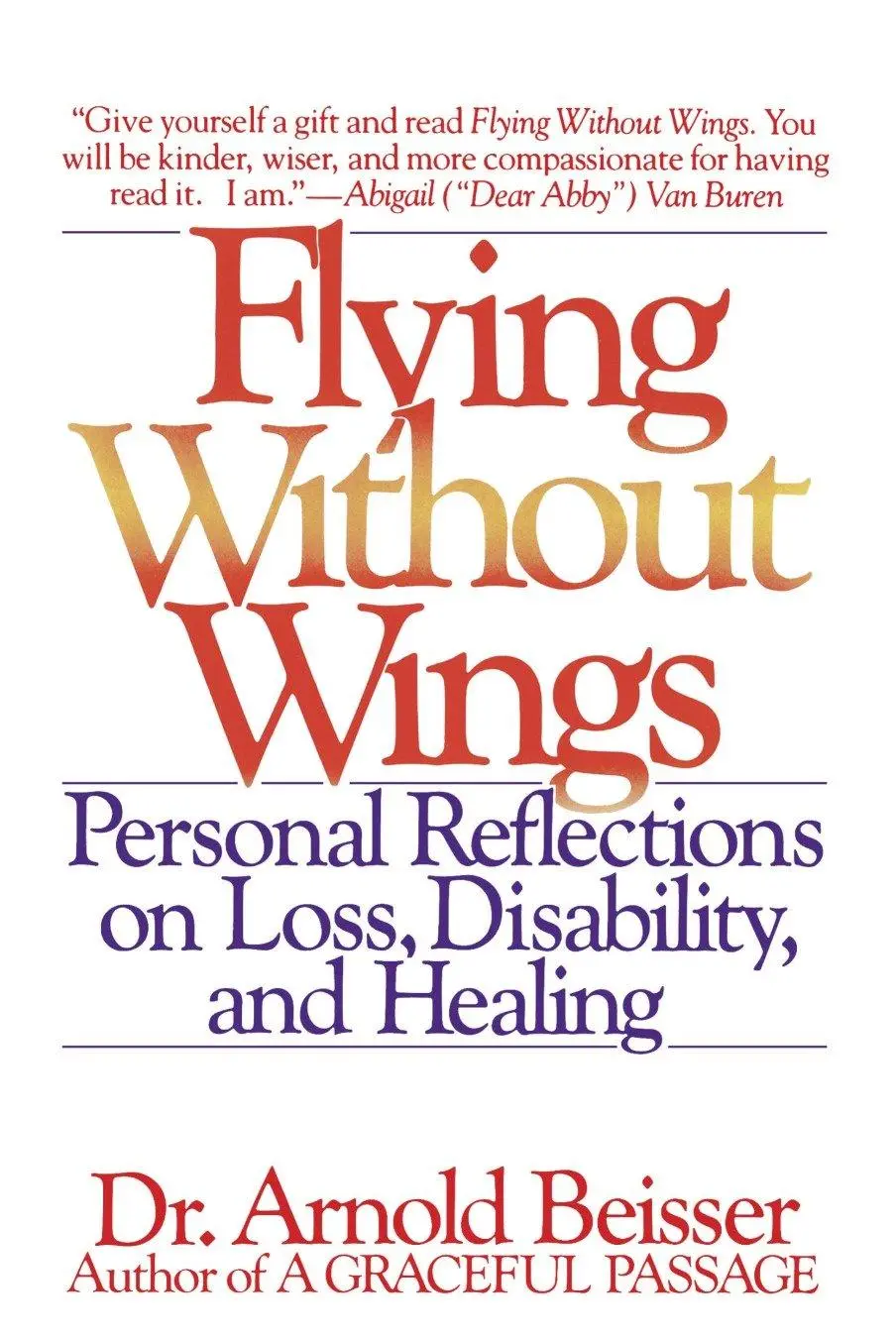 Cover: 9780553348682 | Flying Without Wings | Arnold Beisser | Taschenbuch | Englisch | 1990