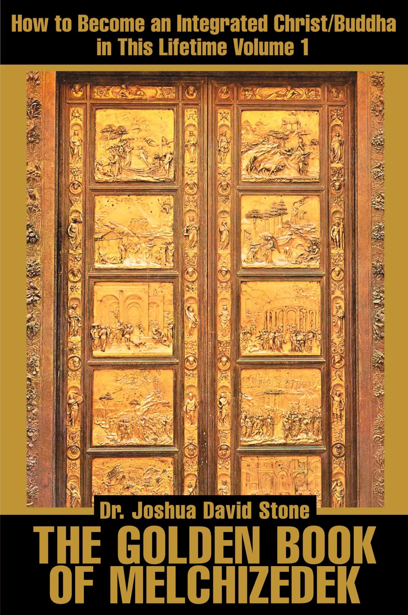 Cover: 9780595168682 | The Golden Book of Melchizedek | Joshua David Stone | Taschenbuch