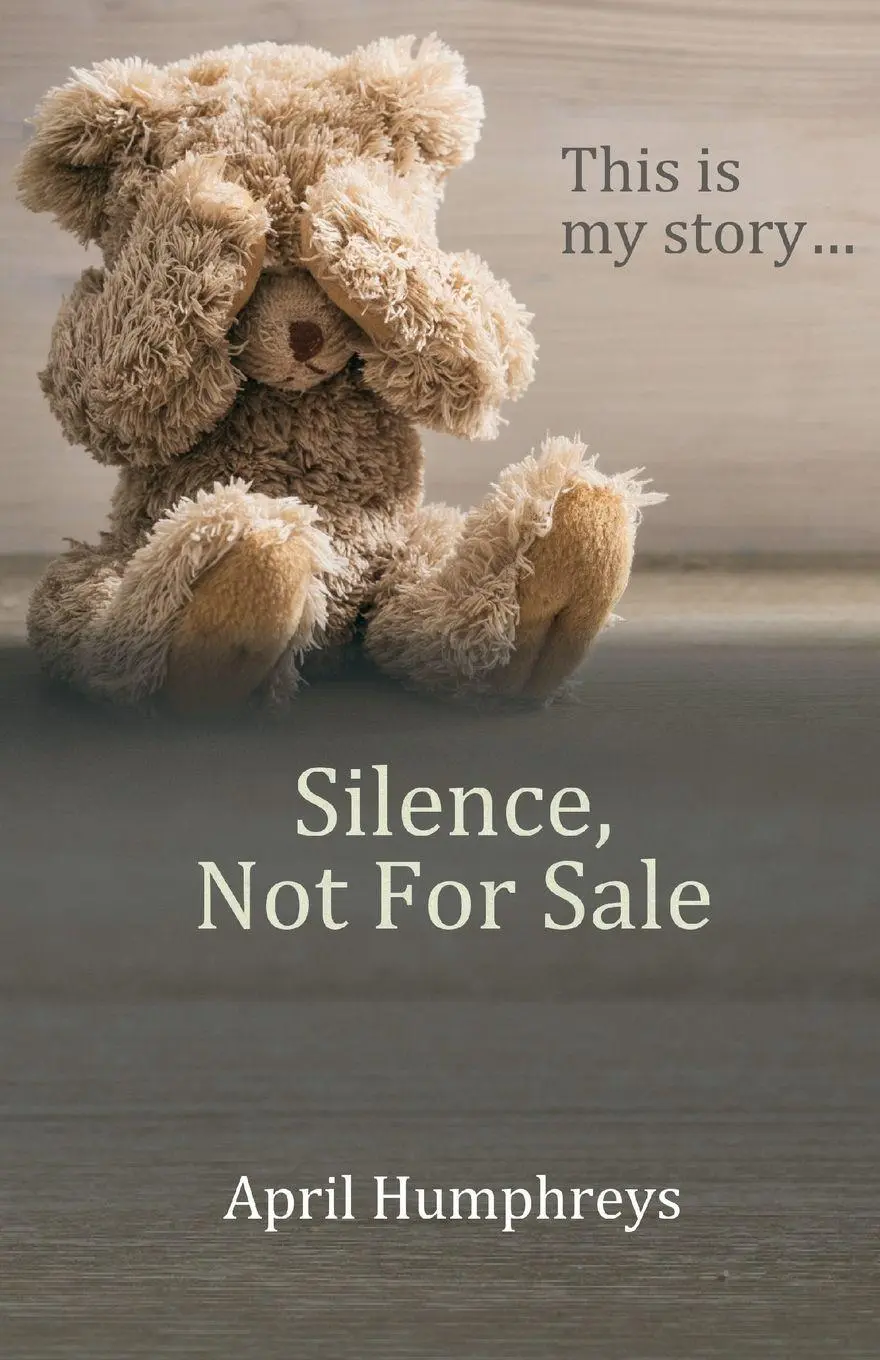 Cover: 9781918038682 | Silence, Not For Sale | April Humphreys | Taschenbuch | Englisch