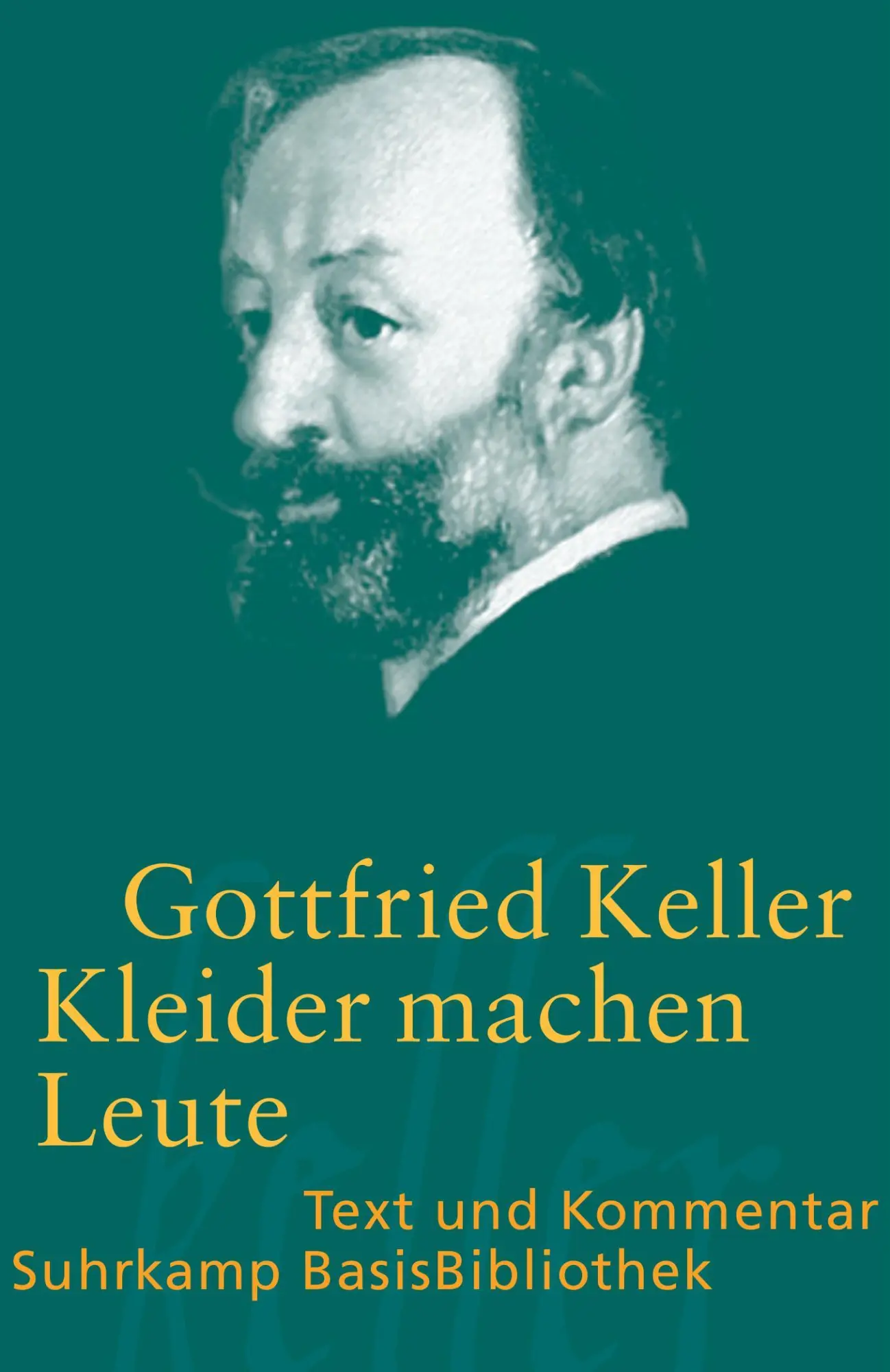 Cover: 9783518188682 | Kleider machen Leute | Gottfried Keller | Taschenbuch | 192 S. | 2005
