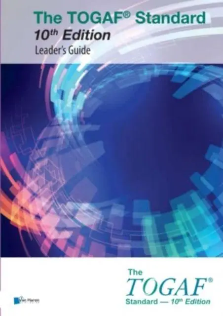 Cover: 9789401808682 | The Togaf Standard Leader's Guide | Open Group (u. a.) | Taschenbuch