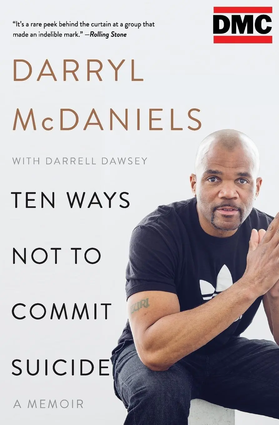 Cover: 9780062368782 | Ten Ways Not to Commit Suicide | Darryl "Dmc" Mcdaniels | Taschenbuch