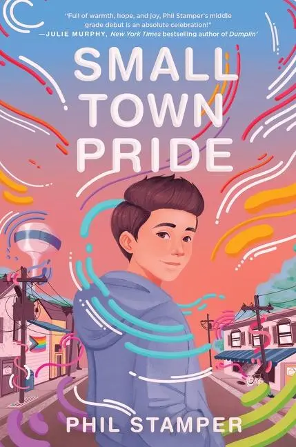 Cover: 9780063118782 | Small Town Pride | Phil Stamper | Buch | Gebunden | Englisch | 2022