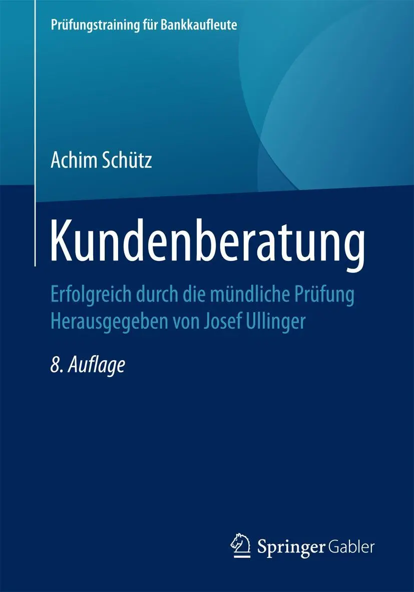 Cover: 9783658148782 | Kundenberatung | Achim Schütz | Taschenbuch | XI | Deutsch | 2016