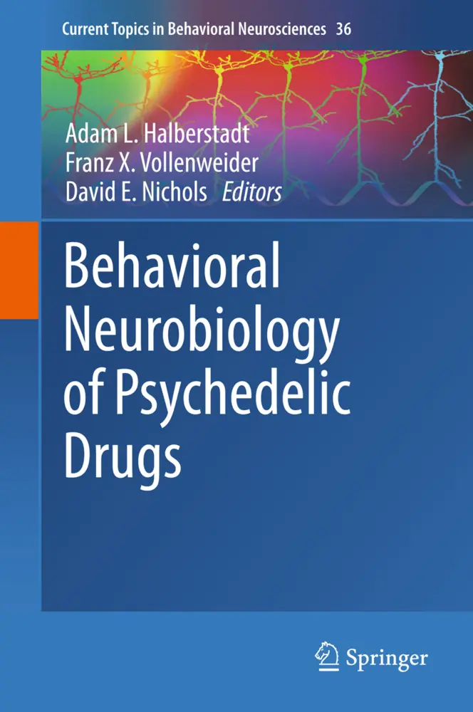 Cover: 9783662558782 | Behavioral Neurobiology of Psychedelic Drugs | Halberstadt (u. a.) | x