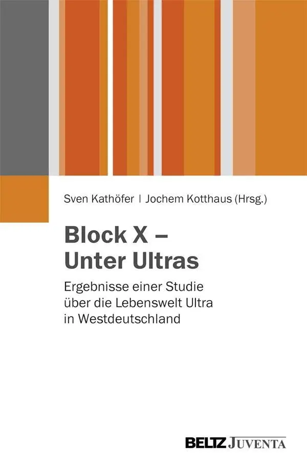 Cover: 9783779928782 | Block X - Unter Ultras | Jochem Kotthaus | Taschenbuch | 284 S. | 2013