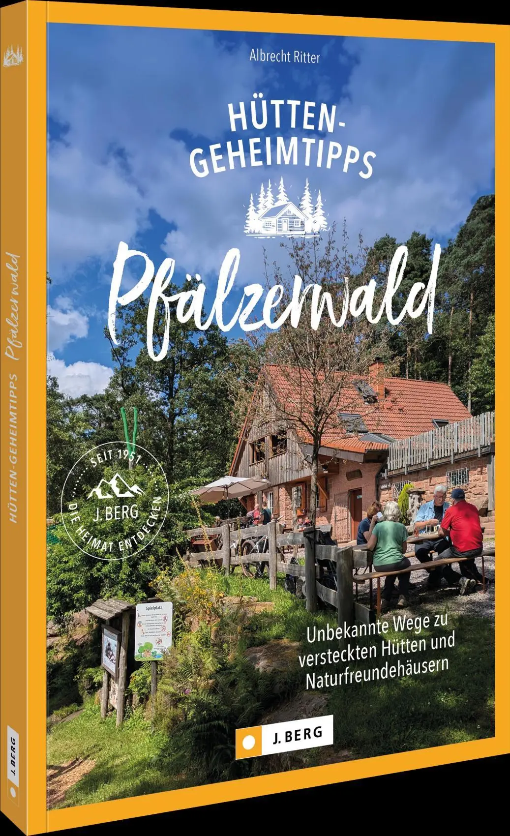 Cover: 9783862468782 | Hütten-Geheimtipps Pfälzerwald | Albrecht Ritter | Taschenbuch | 2025