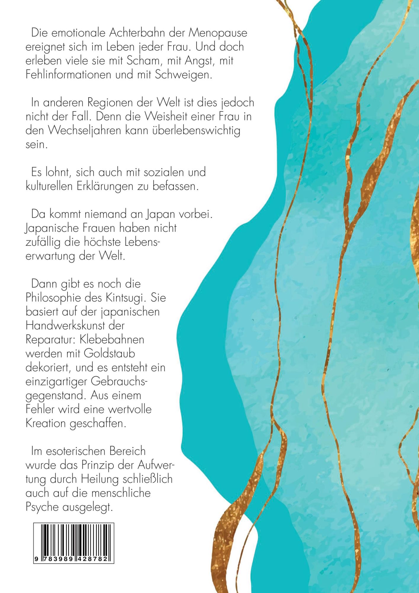 Rückseite: 9783989428782 | Leichtere Wechseljahre mit KINTSUGI | Jan-Dirk Fauteck (u. a.) | Buch