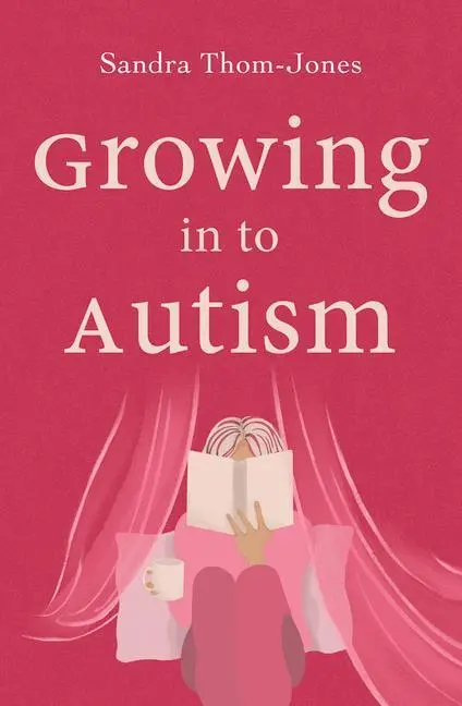Cover: 9780522878882 | Growing in to Autism | Sandra Thom-Jones | Taschenbuch | Englisch