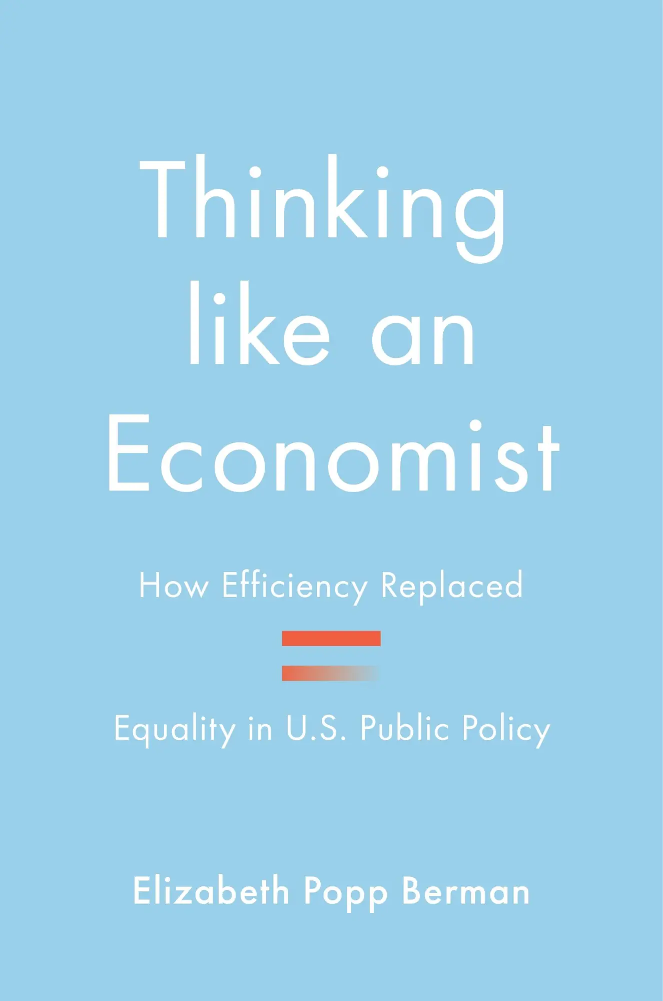 Cover: 9780691248882 | Thinking Like an Economist | Elizabeth Popp Berman | Taschenbuch