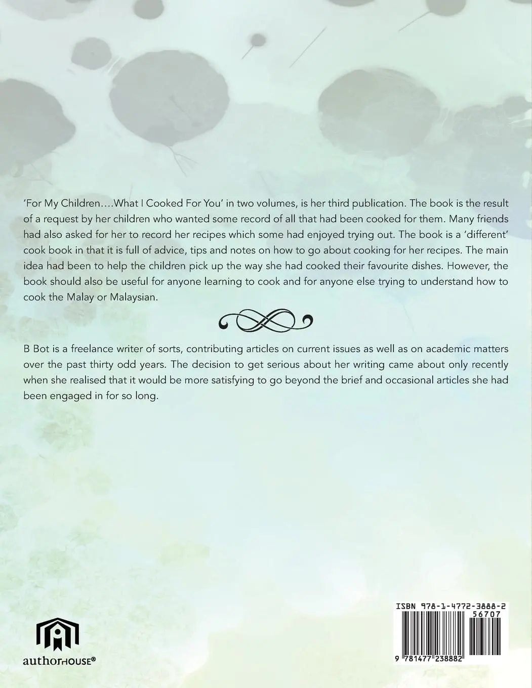 Rückseite: 9781477238882 | For My Children...What I Cooked for You | Volume 1 | B. Bot | Buch