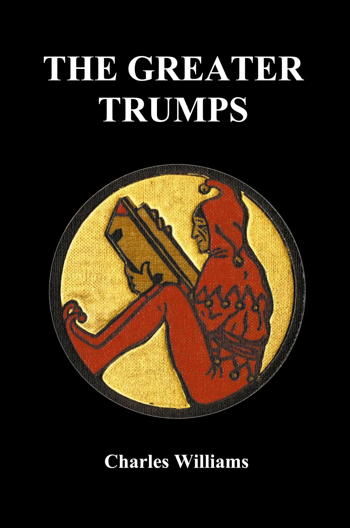 Cover: 9781849028882 | The Greater Trumps (Paperback) | Charles Williams | Taschenbuch | 2009