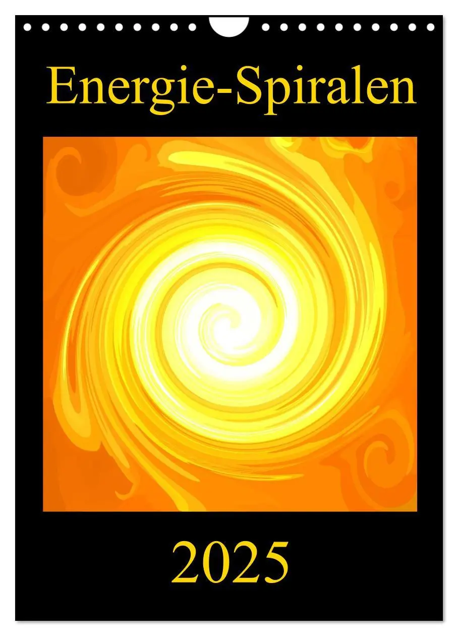 Cover: 9783457168882 | Energie-Spiralen 2025 (Wandkalender 2025 DIN A4 hoch), CALVENDO...