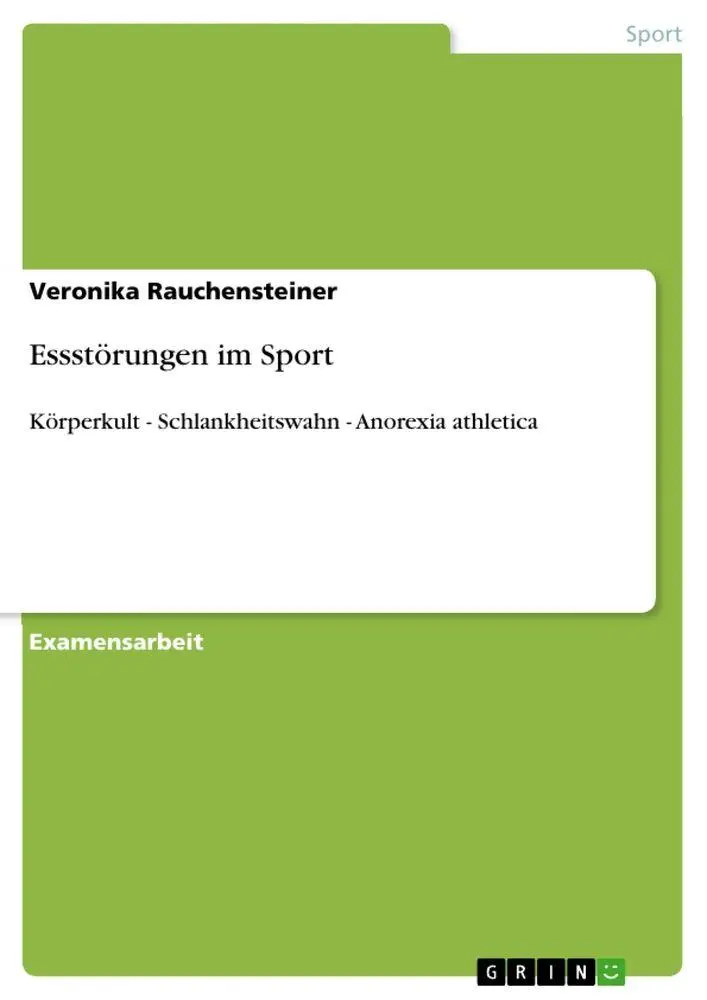 Cover: 9783656228882 | Essstörungen im Sport | Veronika Rauchensteiner | Taschenbuch | 120 S.