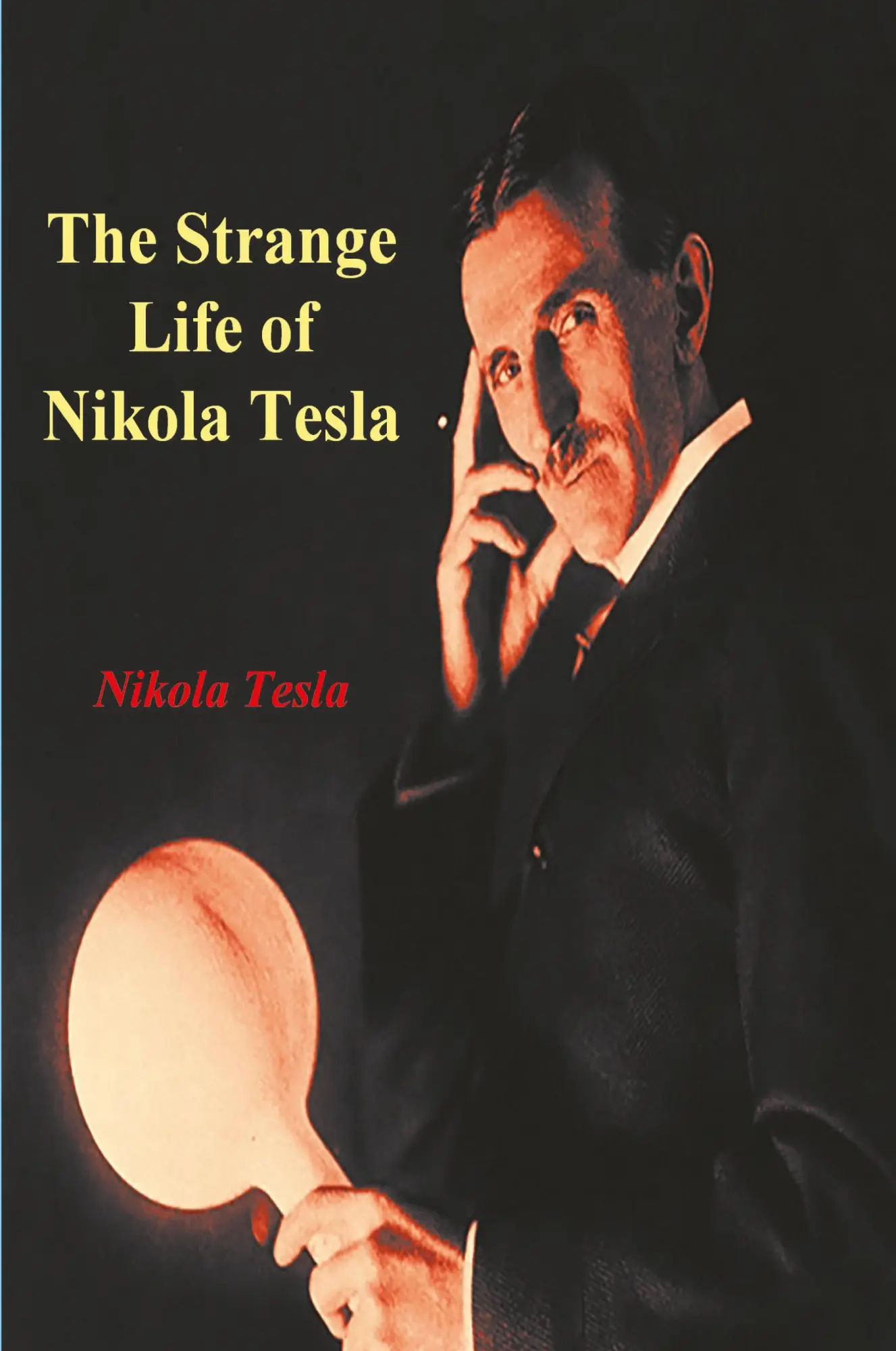 Cover: 9781773238982 | The Strange Life of Nikola Tesla | Nikola Tesla | Taschenbuch | 2023