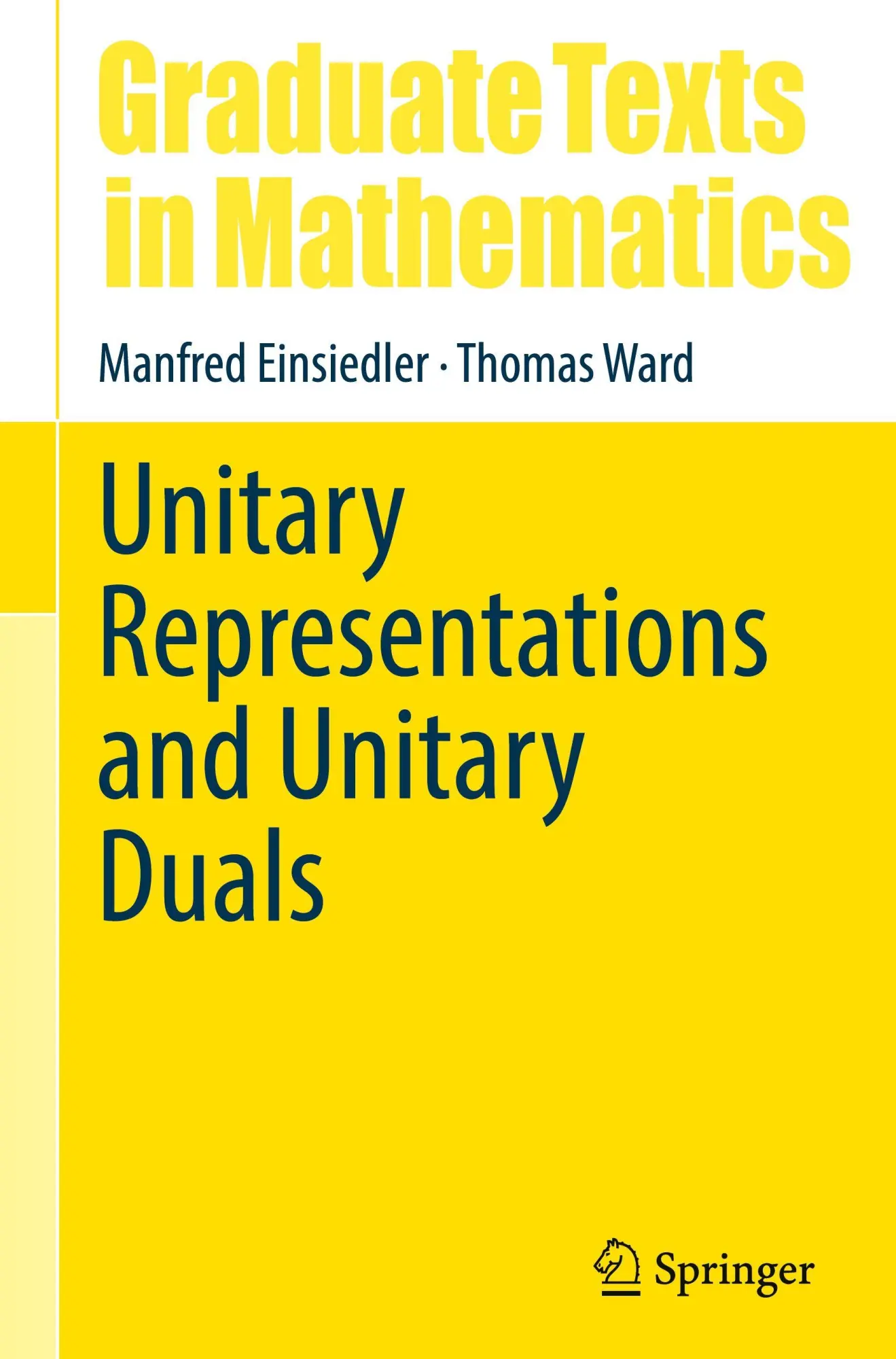 Cover: 9783032038982 | Unitary Representations and Unitary Duals | Manfred Einsiedler (u. a.)