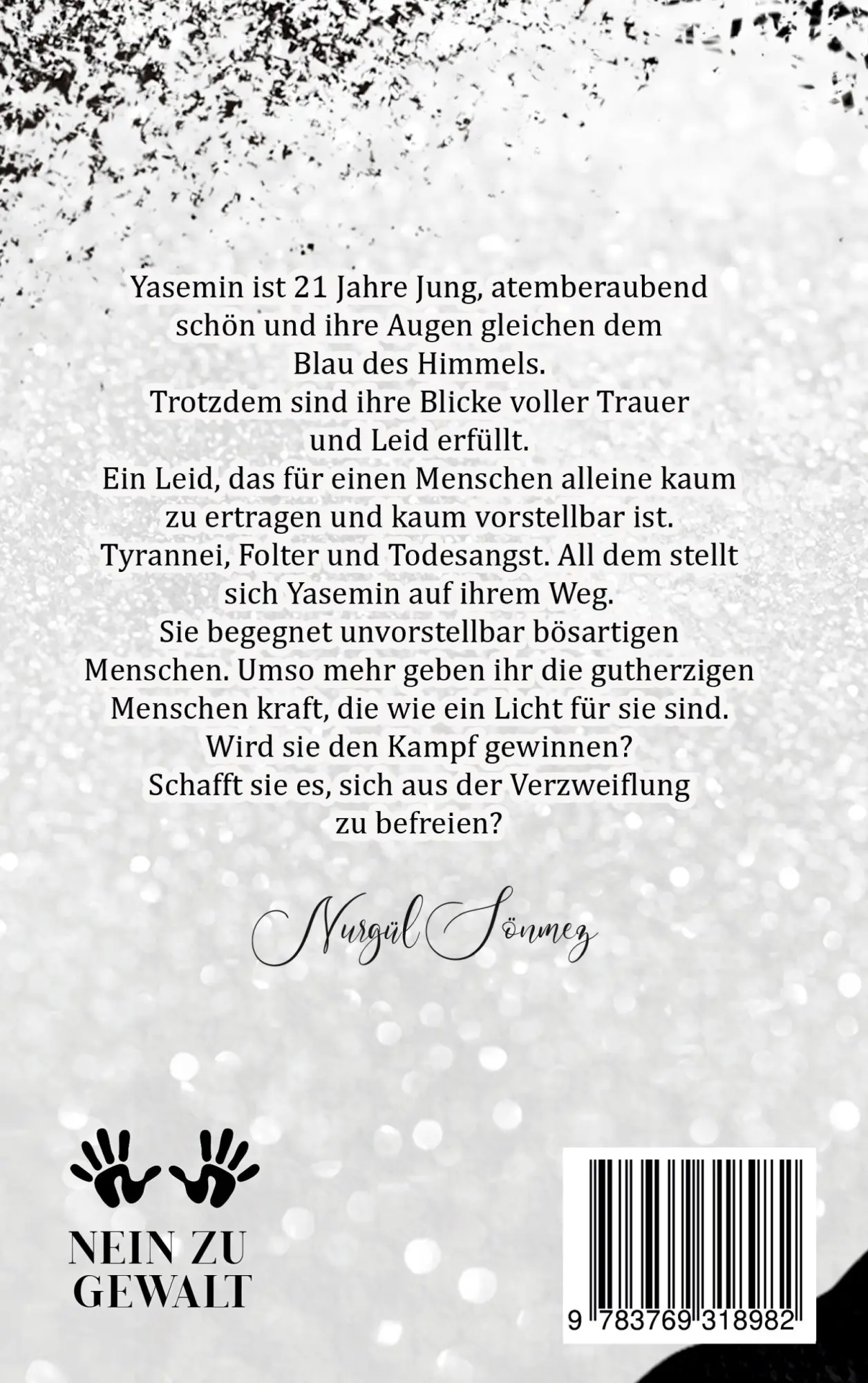 Rückseite: 9783769318982 | Yasemins Verzweiflung 1 | Eine Stimme unter Tausenden | Nurgül Sönmez