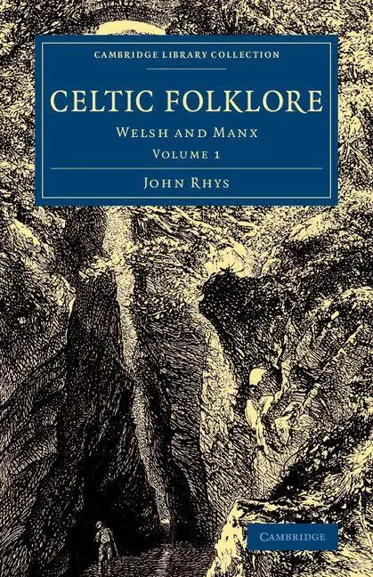 Cover: 9781108079082 | Celtic Folklore | John Rhys | Taschenbuch | Englisch | 2015