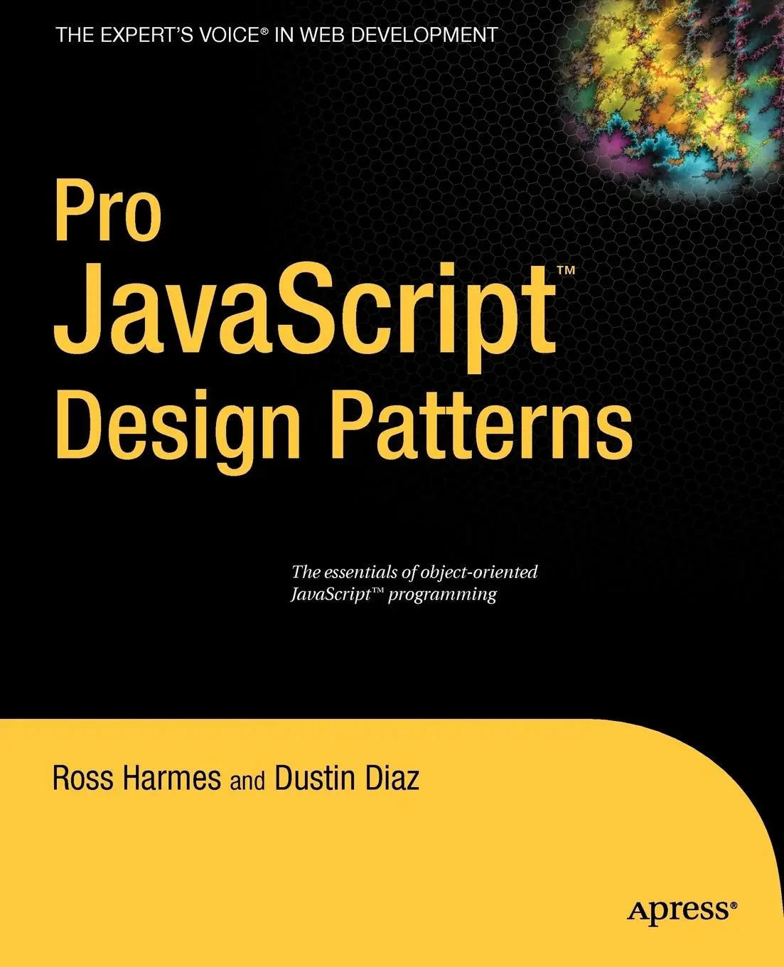 Cover: 9781590599082 | Pro JavaScript Design Patterns | Dustin Diaz (u. a.) | Taschenbuch